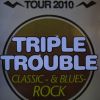Triple Trouble 0805100001.JPG